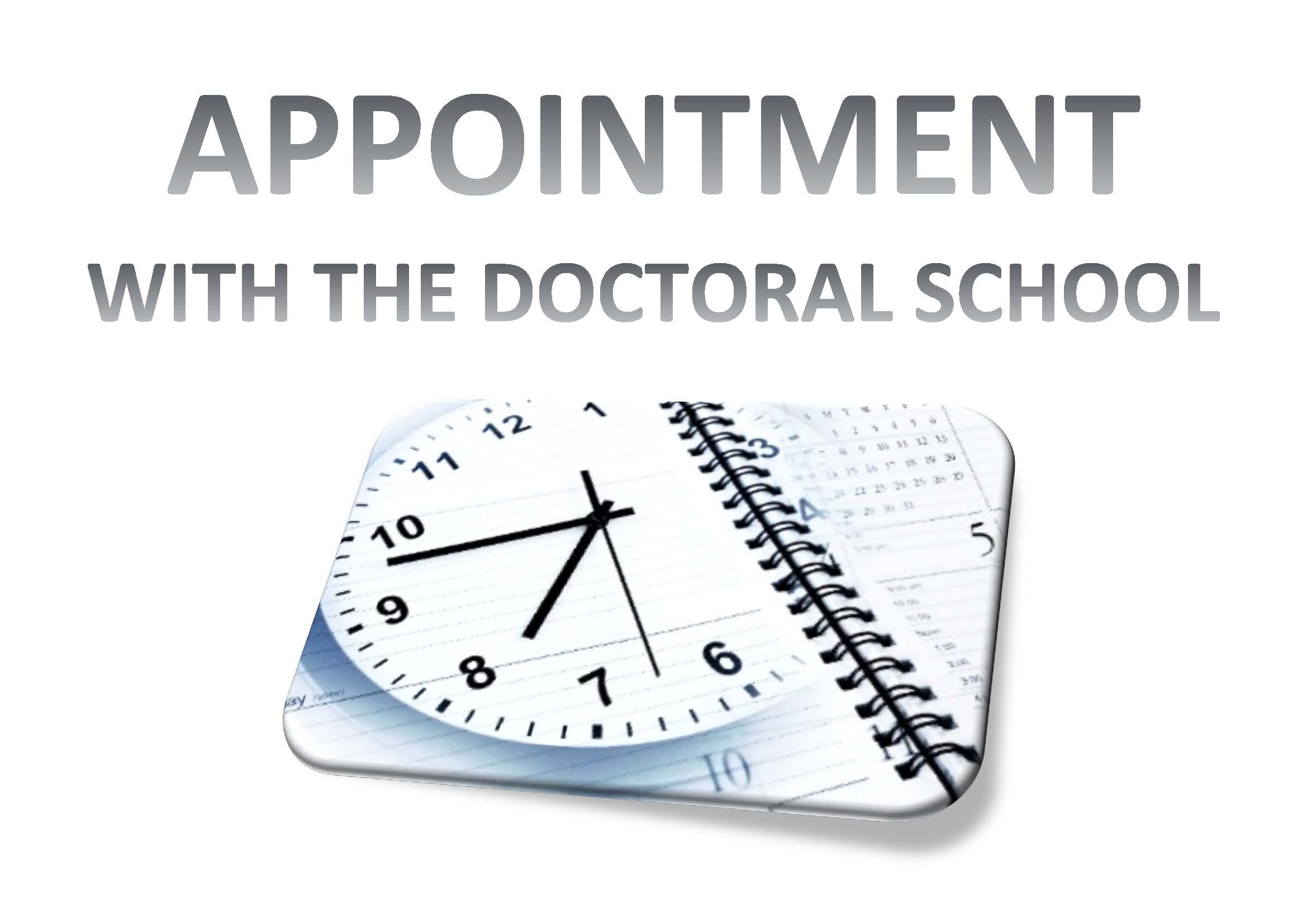 Appointment with the Doctoral School
