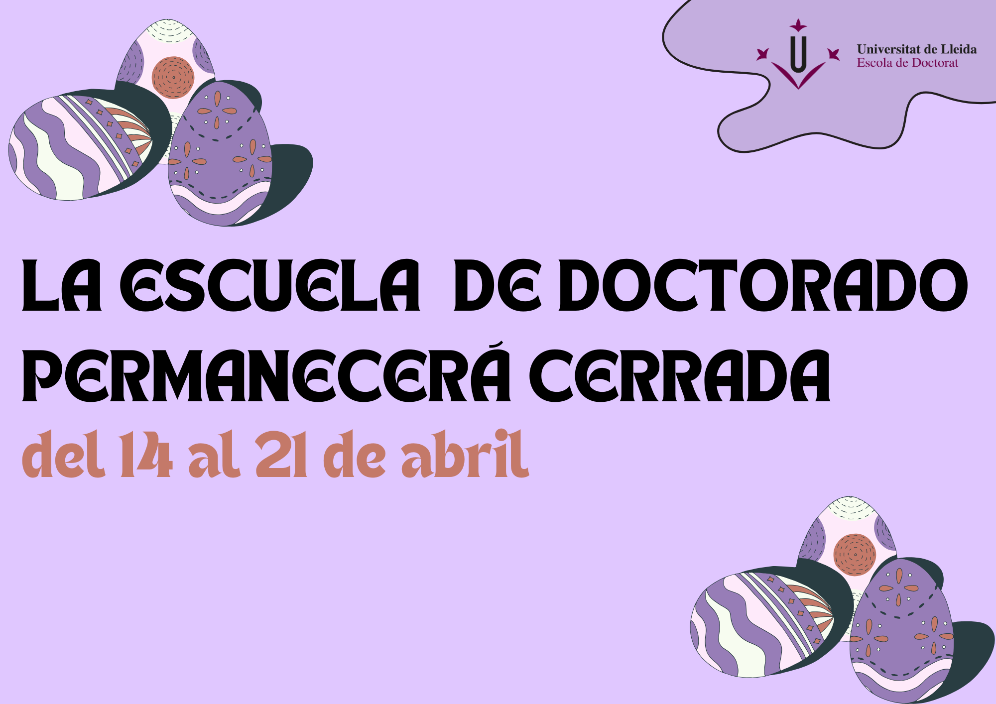 La Escuela de Doctorado permanecerá cerrada del 25 de marzo al 1 de abril